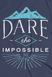 Dare The Impossible
